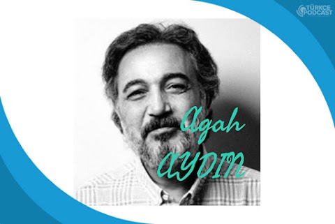 Agah Aydın Podcast