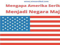 Mengapa Amerika Serikat Menjadi Negara Maju?