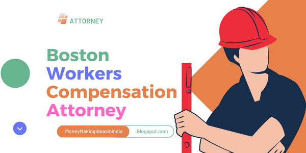 Boston Workers Compensation Attorney