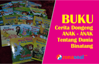 Buku Cerita Dongeng Anak Tentang Binatang