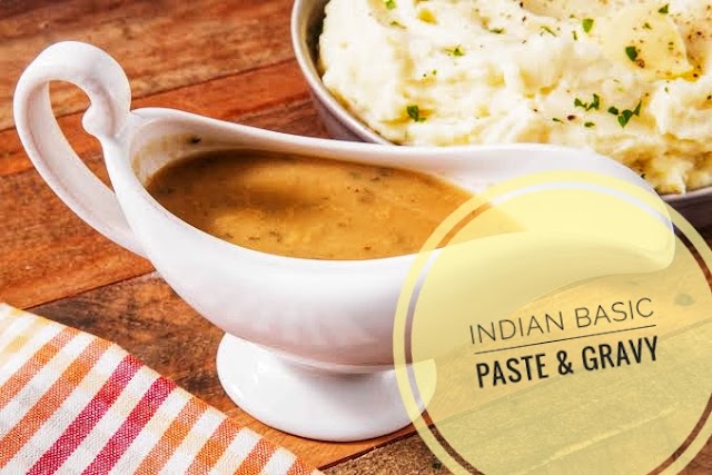 Indian basic paste & gravy