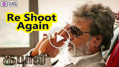 Rajinikanth's Kabali to re-shoot again.