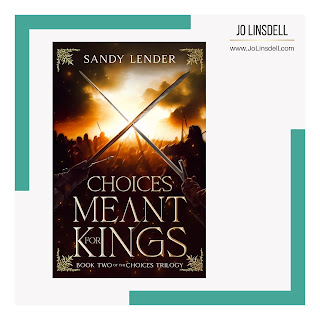 Choices Meant for Kings by Sandy Lender book cover