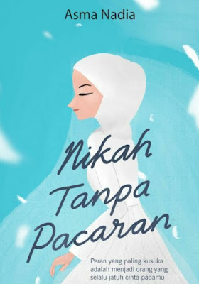 Download Novel Nikah Tanpa Pacaran pdf