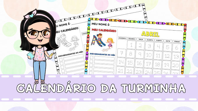 Calendário da Turminha • Abril/2024