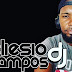 DJ Eliesio Campos - O som de todas as pistas!