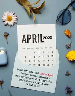 kata kata ucapan selamat datang bulan april 2023