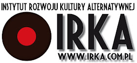 IRKA - Instytut Rozwoju Kultury Alternatywnej