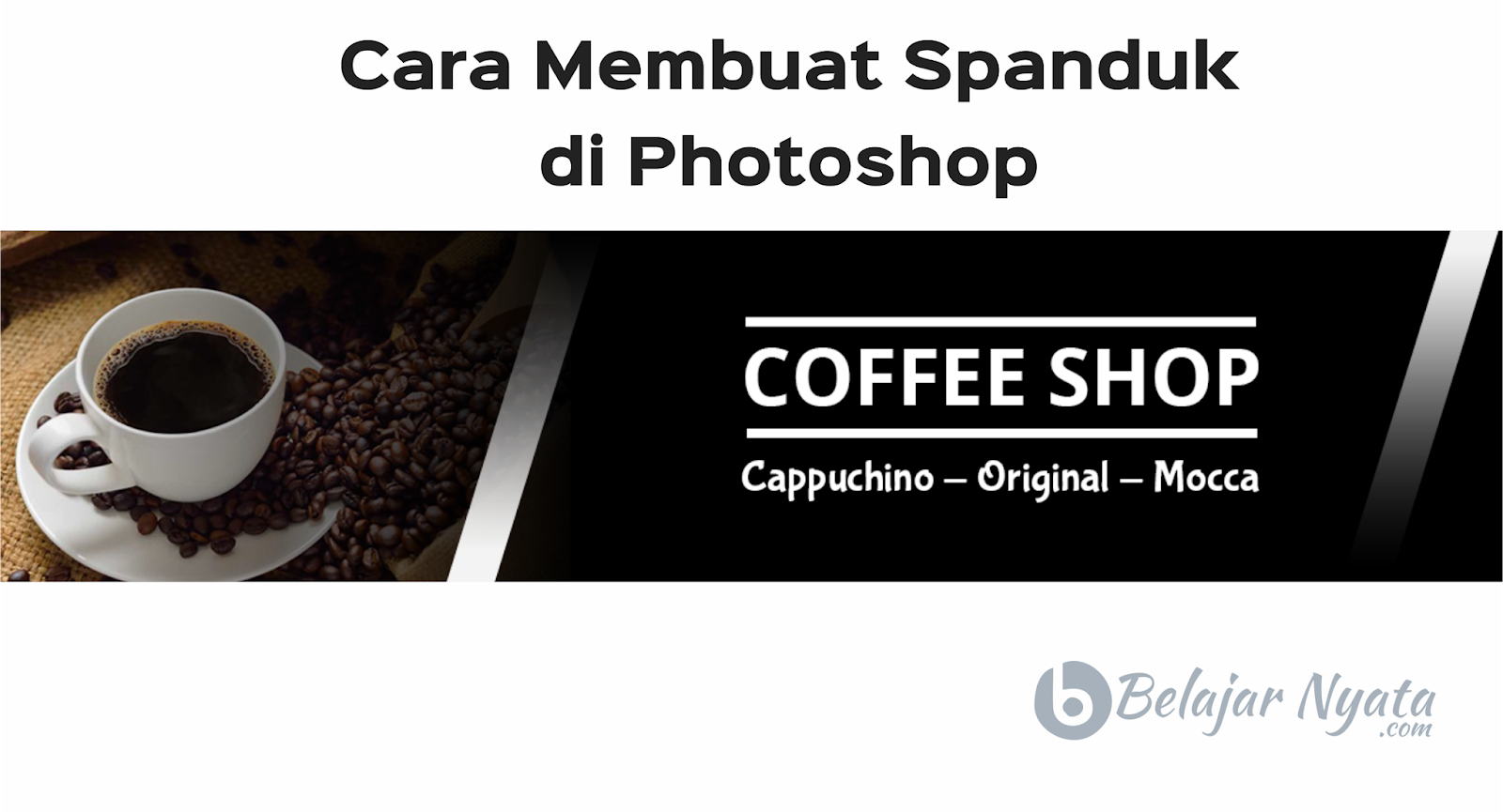 Bagaimana Cara  Membuat  Spanduk  dengan  Adobe Photoshop  