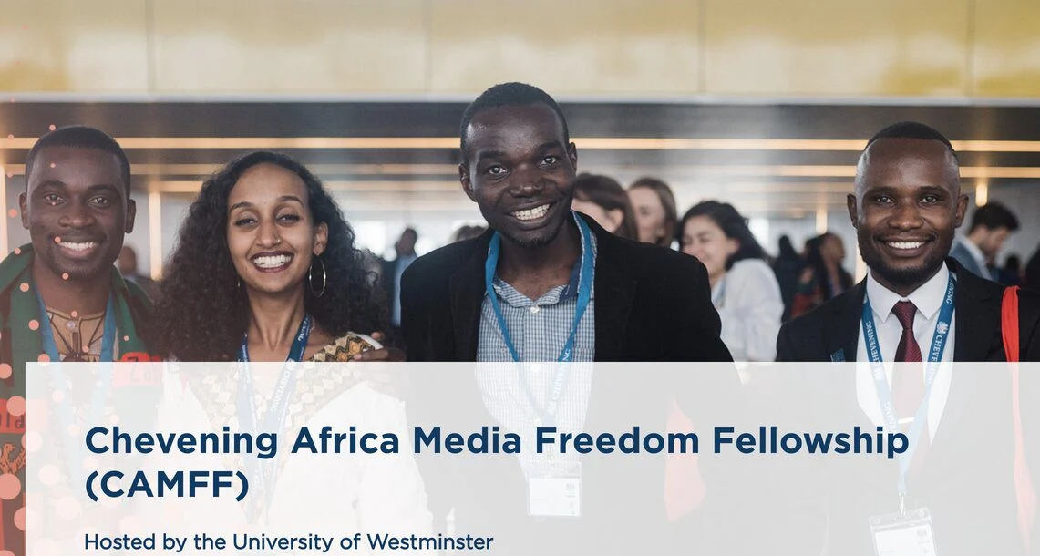 Chevening Africa Media Freedom Fellowship (CAMFF) 2023 for African professionals