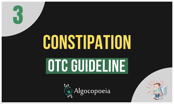 Digitally designed extended medical algorithm, of Constipation OTC guideline, for pharmacists.