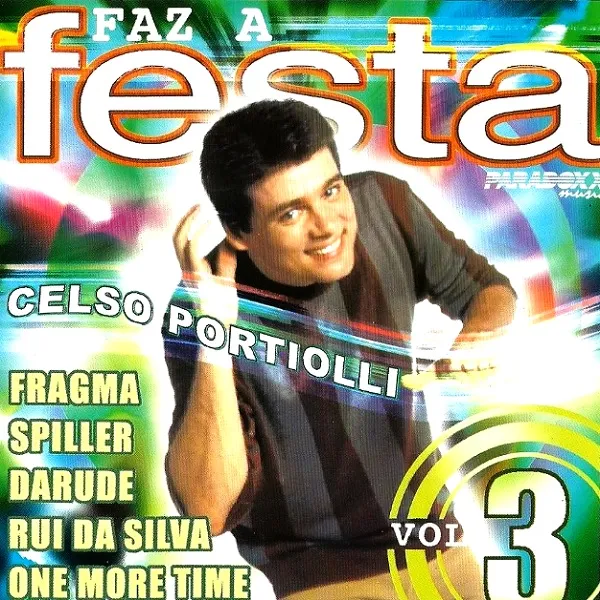 Celso Portiolli Faz A Festa - Vol.3 - 2001