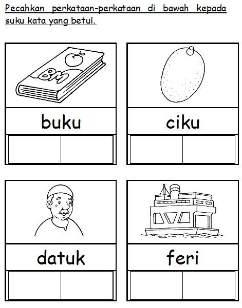  BAHASA  MALAYSIA  PRASEKOLAH Latihan Suku Kata 