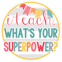 I Teach. What's Your Super Power?