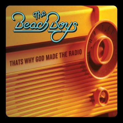 The Beach Boys - That's Why God Made the Radio