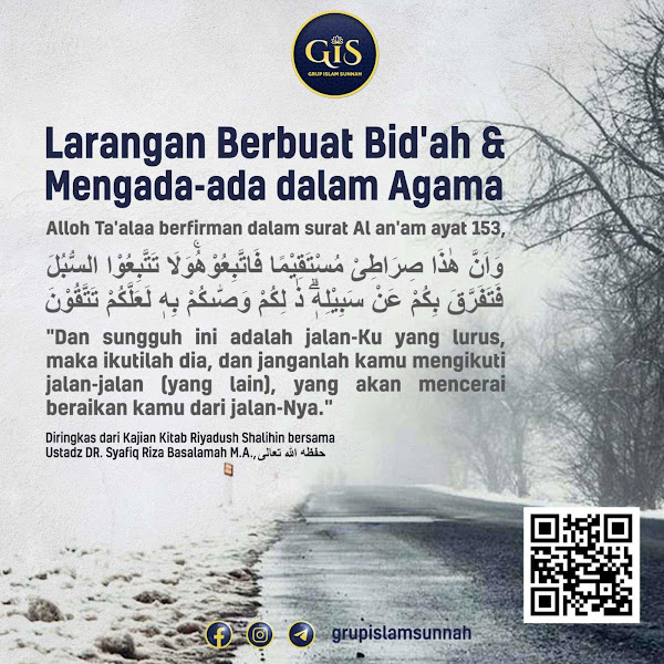 Audio ke-233: Bab 18 Larangan Berbuat Bidah ~ Pembahasan Surah Al-Anam Ayat 153