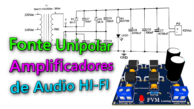 Fonte de Alimentação Linear Unipolar para Amplificadores de Audio HI-FI + PCI