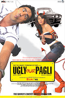 Ugly Aur Pagli (2008) movie posters - 01