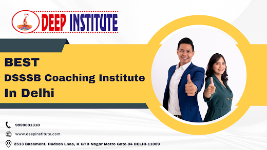 Top DSSSB Coaching Institute in Delhi