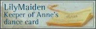 Keeper of Anne's Dance Card - LilyMaiden