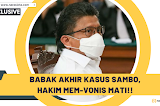 Hakim Jatuhkan Vonis Hukuman Mati untuk Ferdy Sambo!! Baca di Sini.