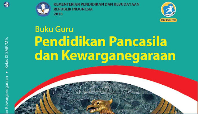  Kementerian Pendidikan dan Kebudayaan Republik Indonesia atau Kemendikbud saat ini telah  Buku BSE SMP Kelas 9 Kurikulum 2013 Revisi 2018
