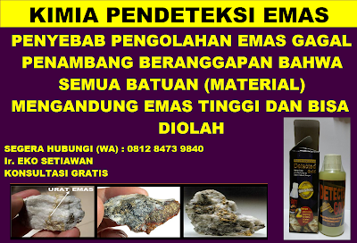 ALAT DETEKSI EMAS   KIMIA PENDETEKSI EMAS        TAMBANG EMAS       KIMIA EMAS       PENGOLAHAN EMAS DARI BATUAN       PENGOLAHAN EMAS DARI LIMBAH ELEKTRONIK        PENGOLAHAN EMAS DARI PASIR       PENGOLAHAN PALLADIUM         PENGOLAHAN EMAS DARI PROSESOR       PENGOLAHAN EMAS SISTIM RENDAM         SIANIDA PENGOLAHAN EMAS       SIANIDA TAMBANG EMAS    KARBON AKTIF EMAS         KARBON AKTIF PENANGKAP EMAS    CIRI BATUAN EMAS     JENIS BATUAN EMAS    SIANIDA   PENGOLAHAN EMAS RAMAH LINGKUNGAN PENGOLAHAN EMAS RAKYAT            PENGOLAHAN EMAS SISTEM PERENDAMAN CARA TERBAIK PENGOLAHAN EMAS DENGAN SIANIDA          PENGOLAHAN EMAS SEDERHANA PENGOLAHAN EMAS SISTEM TONG       PENGOLAHAN EMAS RAMAH LINGKUNGAN CARA MENGOLAH EMAS MENTAH      CARA MENGOLAH EMAS SECARA TRADISIONAL CARA MENGOLAH BATU MENGANDUNG EMAS       CARA PENGOLAHAN EMAS TERBARU CARA PENGOLAHAN EMAS DEBU         PENGOLAHAN EMAS SEDERHANA CARA MENGOLAH PIRIT MENJADI EMAS       BATUAN EMAS     