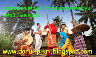  Intrumental Musik Tari Tradisional Melayu download Kumpulan Musik Tradisional Melayu Mp3 Download