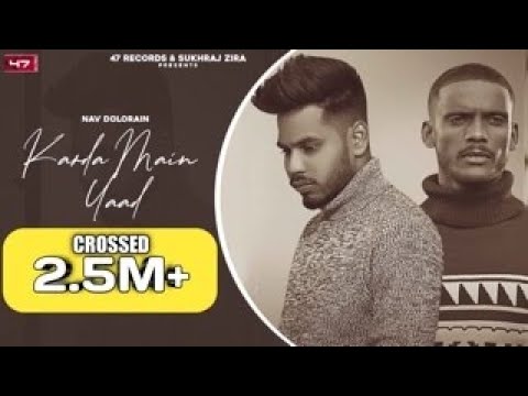 Karda Main Yaad Lyrics – Nav Dolorain & Kaka | New Punjabi Song 2021 