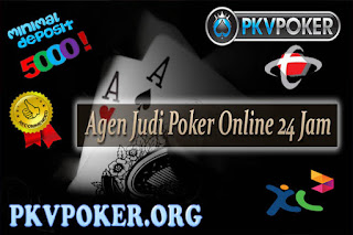 AGEN PKV 24 JAM ONLINE TERPERCAYA HANYA DI PKVPOKER