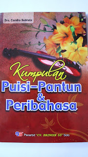 KUMPULAN PUISI PANTUN DAN PERIBAHASA