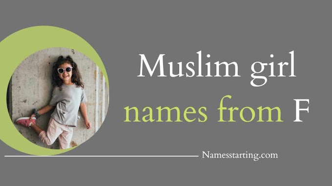 Latest 2023 ᐅ Muslim girl names starting with F | Muslim girls name with F