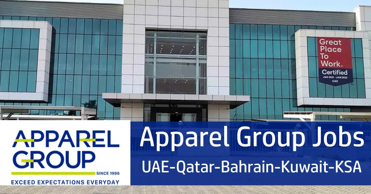Apparel Group Jobs UAE-Qatar-Bahrain-Kuwait-KSA