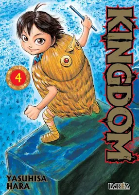 Reseña de KINGDOM vols. 4 y 5 de Yasuhisa Hara, Ivrea