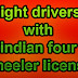 Light drivers with indian four wheeler license