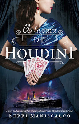 LIBRO - A la caza de Houdini Kerri Maniscalco Book: Escaping from Houdini (Stalking Jack the Ripper #3) (Puck - 7 Abril 2020) portada