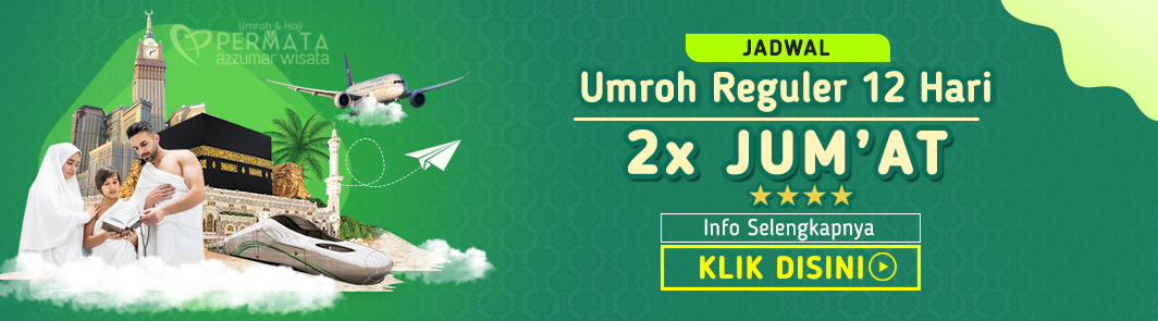 Paket umroh 12 hari 2x jumat 2023-2024