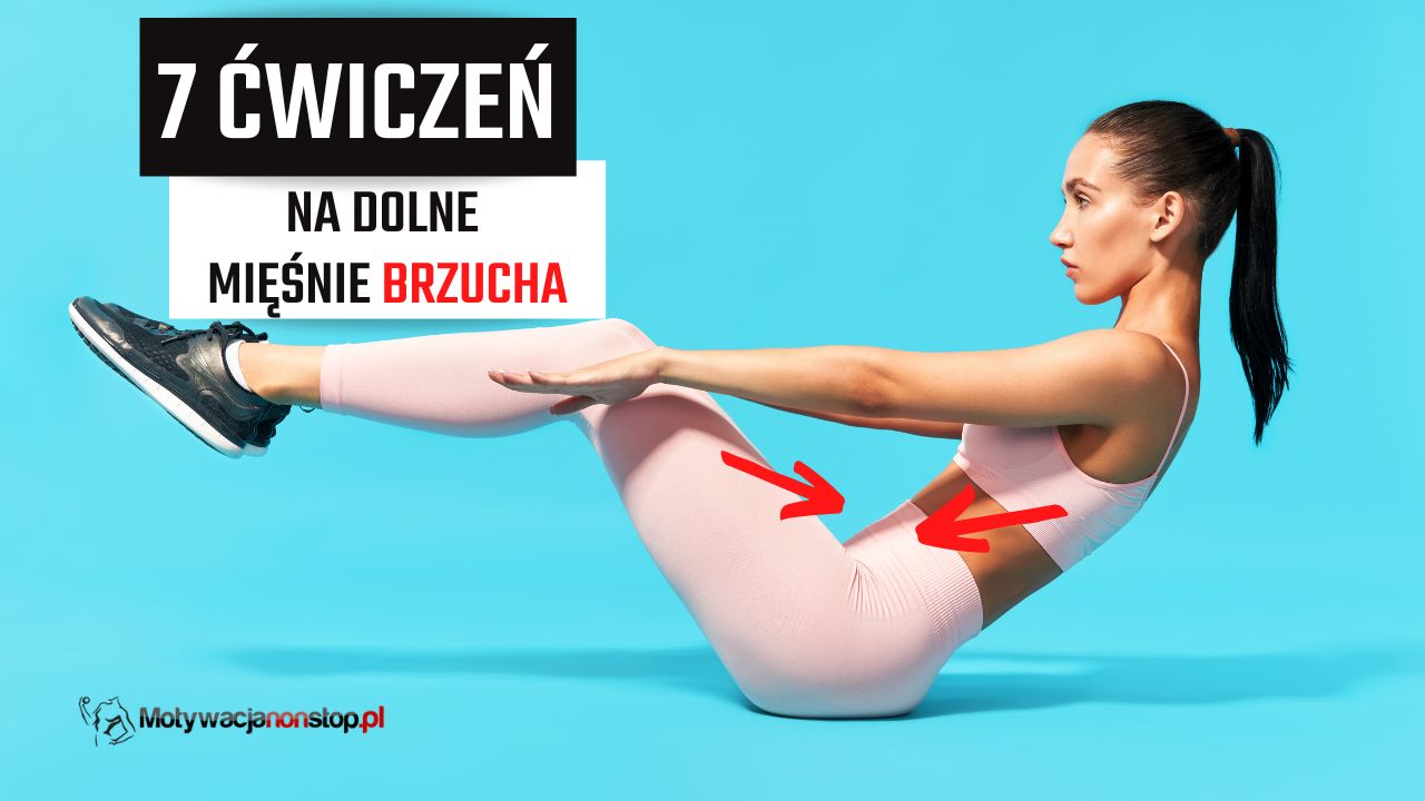 7 ćwiczeń kształtujących dolne mięśnie brzucha