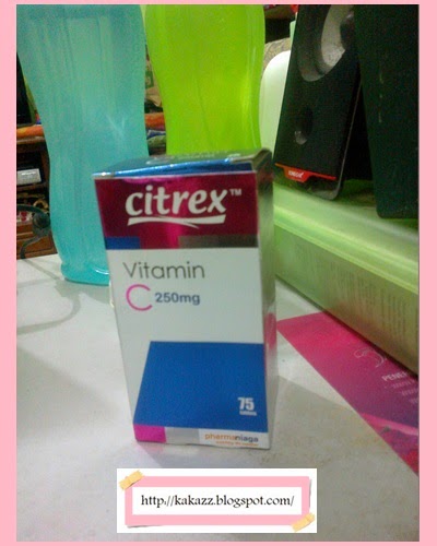 Cik azz: Baru nak makan Vitamin C Citrex