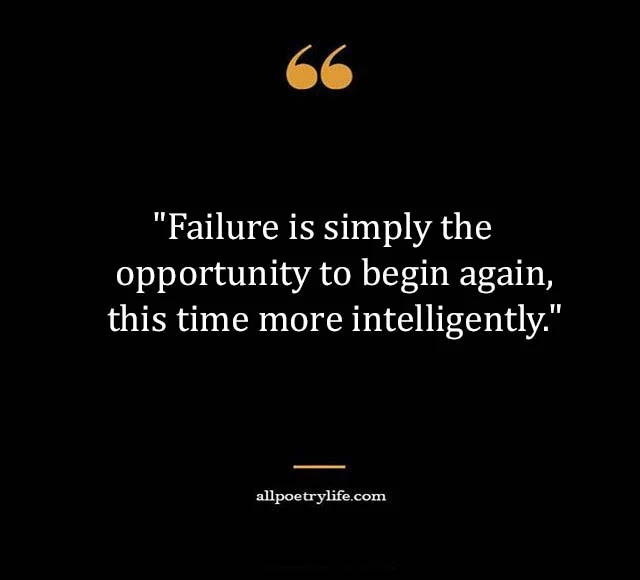 failure quotes, failure motivational quotes, life failure quotes, sad failure quotes, friendship failure quotes, success is not final failure is not fatal, failure to success quotes, success and failure quotes, fear of failure quotes, failed relationship quotes, thomas edison quote on failure, michael jordan failure quote, quotes samuel beckett, failure to communicate quote, failure is not an option quotes, failure quotes for students, failed marriage quotes, quotes about failure and not giving up, success is not final failure is not fatal meaning, quotes about failure and learning, if you fail to plan quote, failure sad quotes, i failed quotes, fail better quote, you only fail if you quit, prepare to fail quote, learning from failure quotes, failure quotes motivation, failure is not fatal quote, i am a failure quotes, fail fast quote, inspirational quotes about failure, without failure there is no success, i have not failed 10000 times quote, ever tried ever failed quote, failure leads to success quotes, quotes about democracy failing, best failure quotes, fail to plan quotes, those who want to see you fail quotes, famous quotes about failure, the only failure is not to try, winston churchill failure is not fatal, it's okay to fail quotes, try and fail quotes, i have not failed quote, failure is not final quote, fail forward quote, i can accept failure everyone fails at something, thomas edison i have not failed,