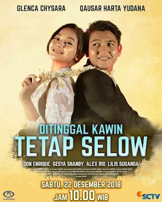 Nama Pemain Ditinggal Kawin Tetap Selow SCTV