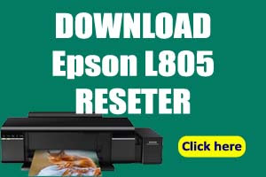 How to Reset Epson L805 Reset Program D0WNLOAD