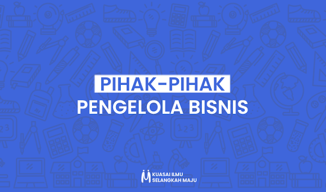 Pihak dalam Pengelolaan Bisnis