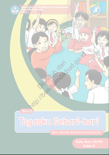 DOWNLOAD BSE 2013 Tema 3 Tugasku Sehari-hari (Buku Guru) SD MI KELAS II