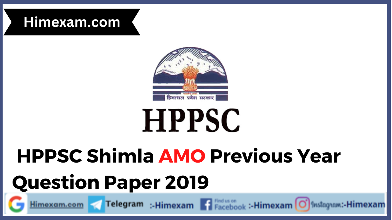 HPPSC Shimla AMO Previous Year Question Paper 2019