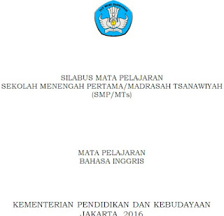 Silabus Bahasa Inggris SMP/MTs Kelas 7, 8 dan 9 Kurikulum 2013 Revisi Terbaru