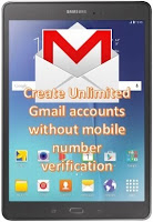 Create Unlimited Gmail Accounts without Phone Number Verification