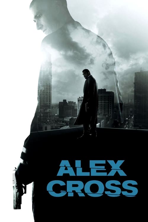 Alex Cross - La memoria del killer 2012 Film Completo Streaming