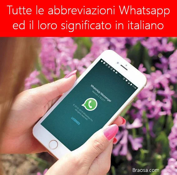 Le abbreviazioni Whatsapp ed il loro significato in italiano