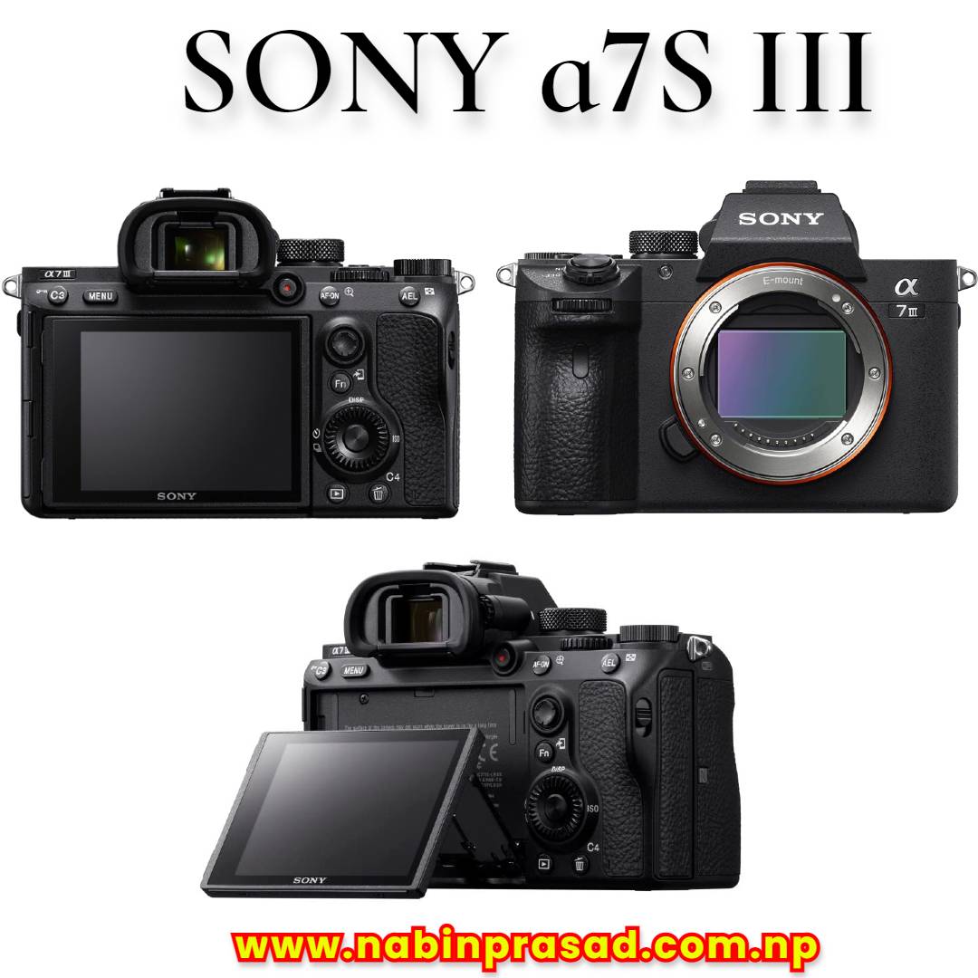 Sony a7iii Nepal 2023, and Availability